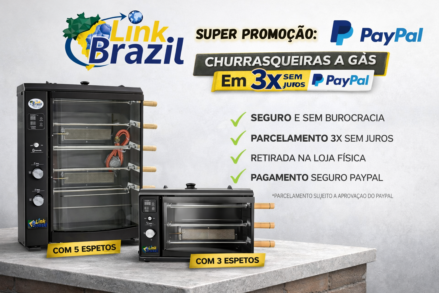 Promoção de Churrasqueiras a Gás com Parcelamento PayPal
